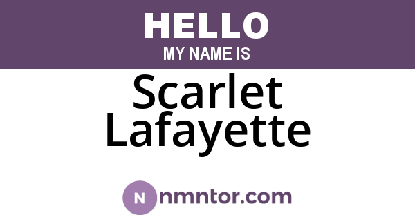 Scarlet Lafayette