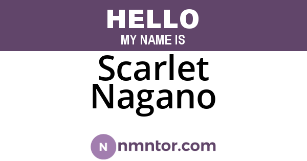 Scarlet Nagano