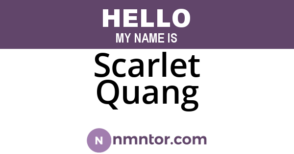 Scarlet Quang