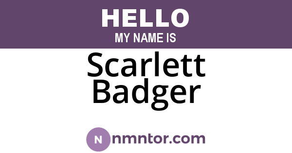 Scarlett Badger