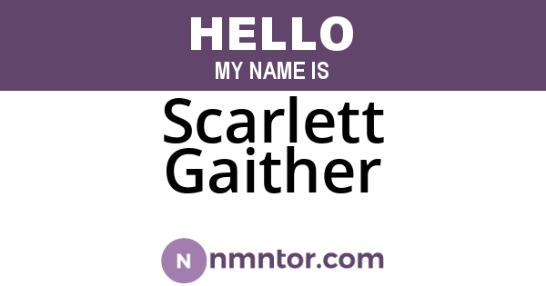 Scarlett Gaither