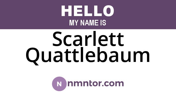 Scarlett Quattlebaum