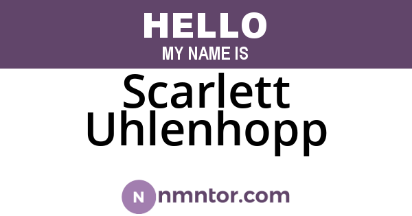Scarlett Uhlenhopp