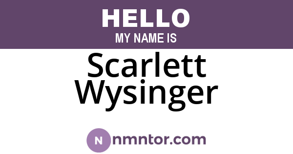 Scarlett Wysinger