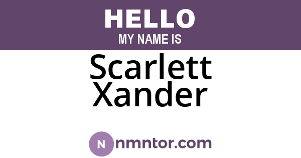 Scarlett Xander