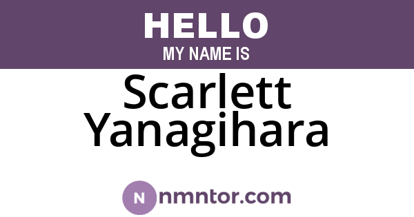 Scarlett Yanagihara