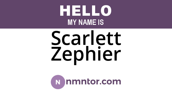 Scarlett Zephier