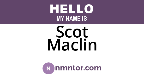 Scot Maclin