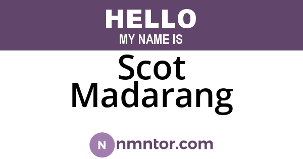 Scot Madarang