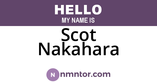 Scot Nakahara