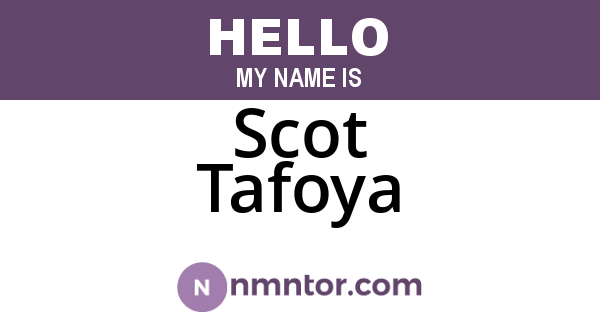 Scot Tafoya