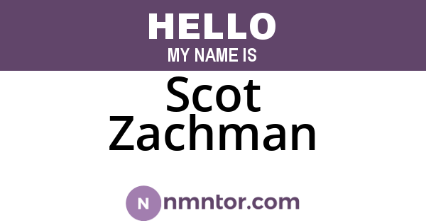 Scot Zachman