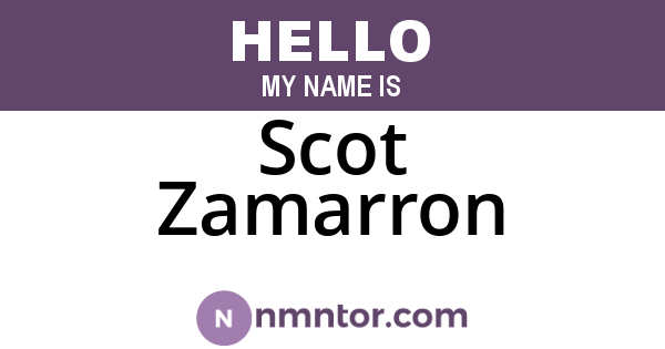 Scot Zamarron