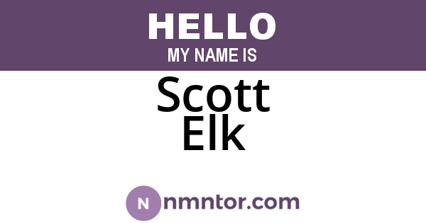 Scott Elk