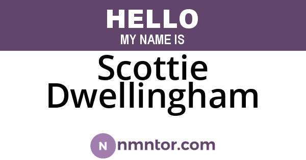 Scottie Dwellingham
