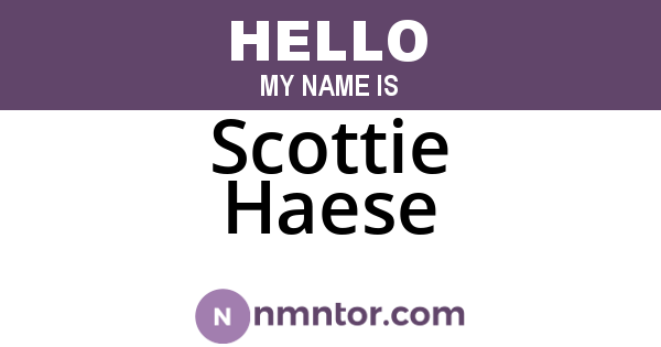 Scottie Haese