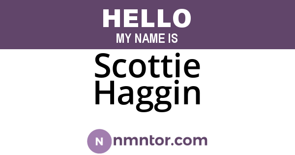 Scottie Haggin