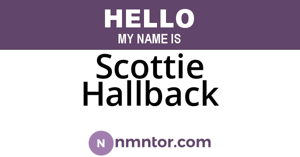 Scottie Hallback