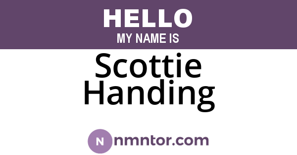 Scottie Handing