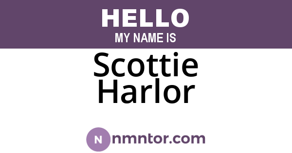 Scottie Harlor