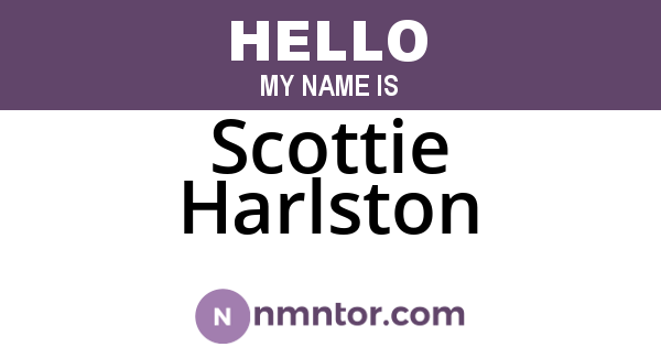 Scottie Harlston