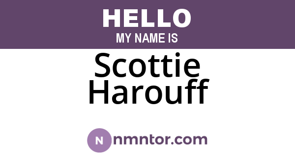Scottie Harouff