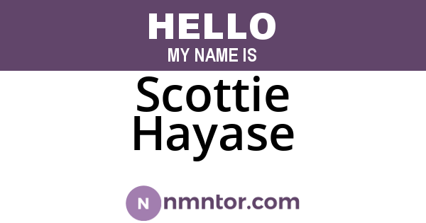 Scottie Hayase