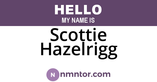 Scottie Hazelrigg