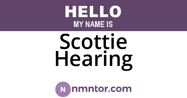 Scottie Hearing
