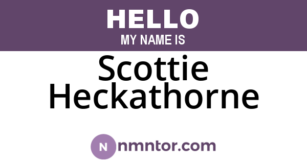 Scottie Heckathorne