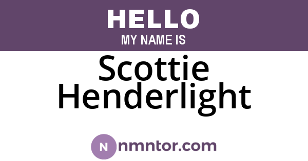Scottie Henderlight