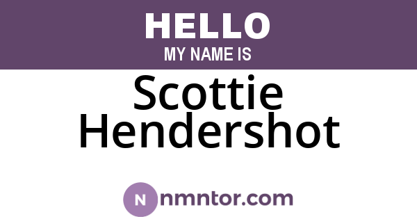 Scottie Hendershot