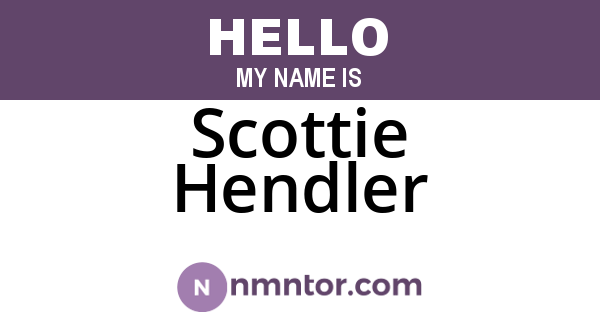 Scottie Hendler