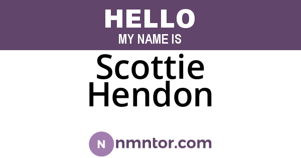 Scottie Hendon
