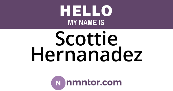 Scottie Hernanadez