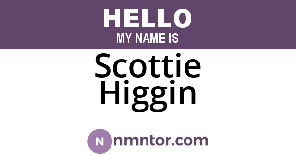 Scottie Higgin