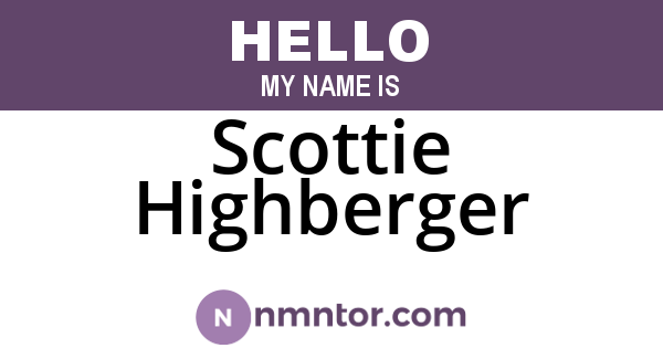 Scottie Highberger