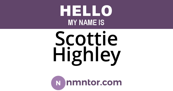 Scottie Highley