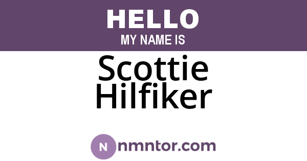 Scottie Hilfiker