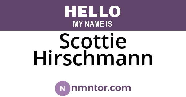 Scottie Hirschmann