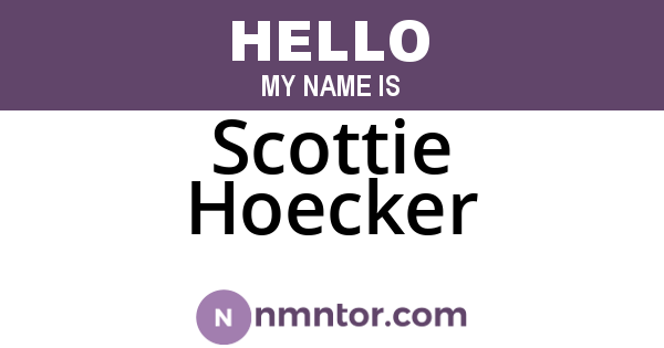 Scottie Hoecker