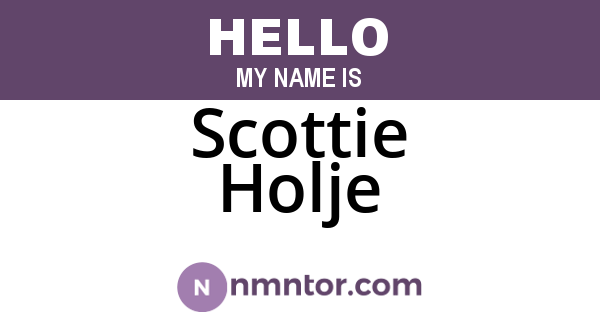 Scottie Holje