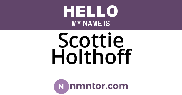 Scottie Holthoff