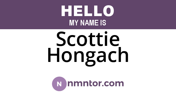 Scottie Hongach