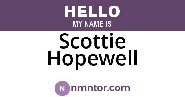 Scottie Hopewell