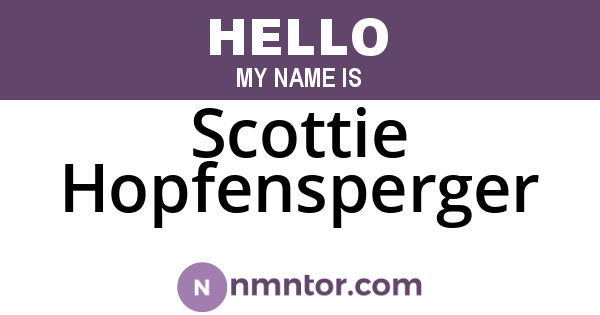 Scottie Hopfensperger