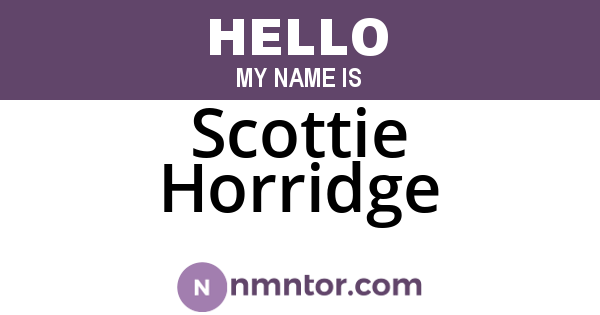 Scottie Horridge