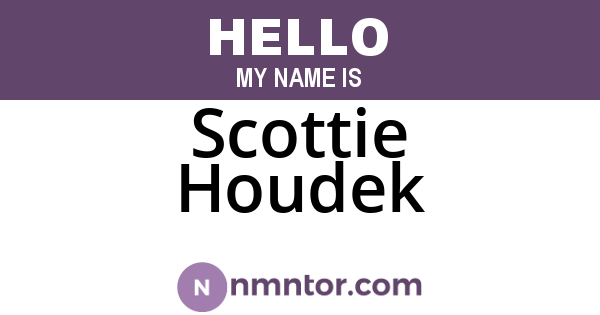 Scottie Houdek