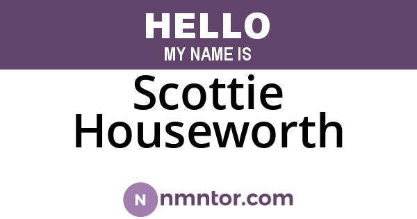 Scottie Houseworth