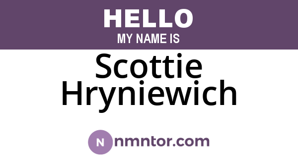 Scottie Hryniewich